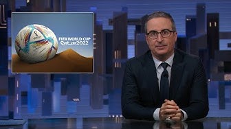 Qatar World Cup: Last Week Tonight with John Oliver (HBO)