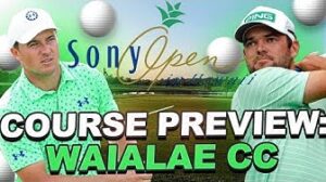 2023 Sony Open Course Preview - Waialae Country Club
