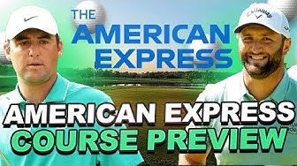 2023 American Express Course Preview - PGA West Stadium, Nicklaus Tournament + La Quinta CC Preview
