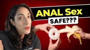 Having anal sex? Here’s what you need to know to be safe.