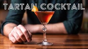 The Tartan Cocktail - try this scotch lovers recipe!