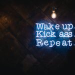 Wake Up Kick Ass Repeat - The Smoking Chair - Motivation