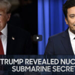 Fallon: Trump Revealed Nuclear Submarine Secrets, Travis Kelce Speaks Out on NFL Taylor Swift Coverage